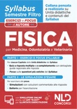 Alta reperibilità Fisica. Syllabus semestre filtro medicina. Esercizi e focus d'autore. Con simulatore online