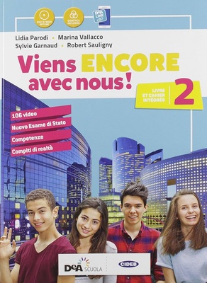 Viens encore avec nous! Livre élève et cahier d'exercices.vol.2