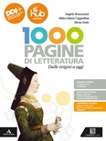 MILLE PAGINE DI LETTERATURA. VOL. UNICO.