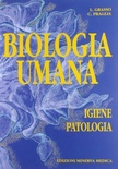 Biologia umana. Vol. 2: Patologia e igiene.